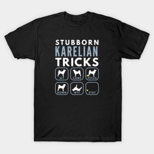 Stubborn Karelian Bear Dog Tricks - Dog Training T-Shirt